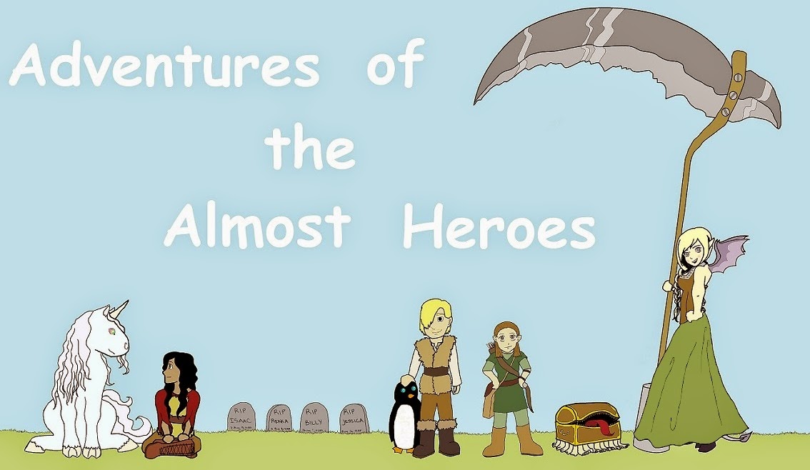 Adventures of the Almost Heroes