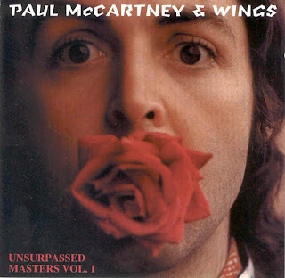 Paul McCartney & The Wings - Unsurpassed Master Vol 1 & 2 -SBD- (CD & Covers) bootleg