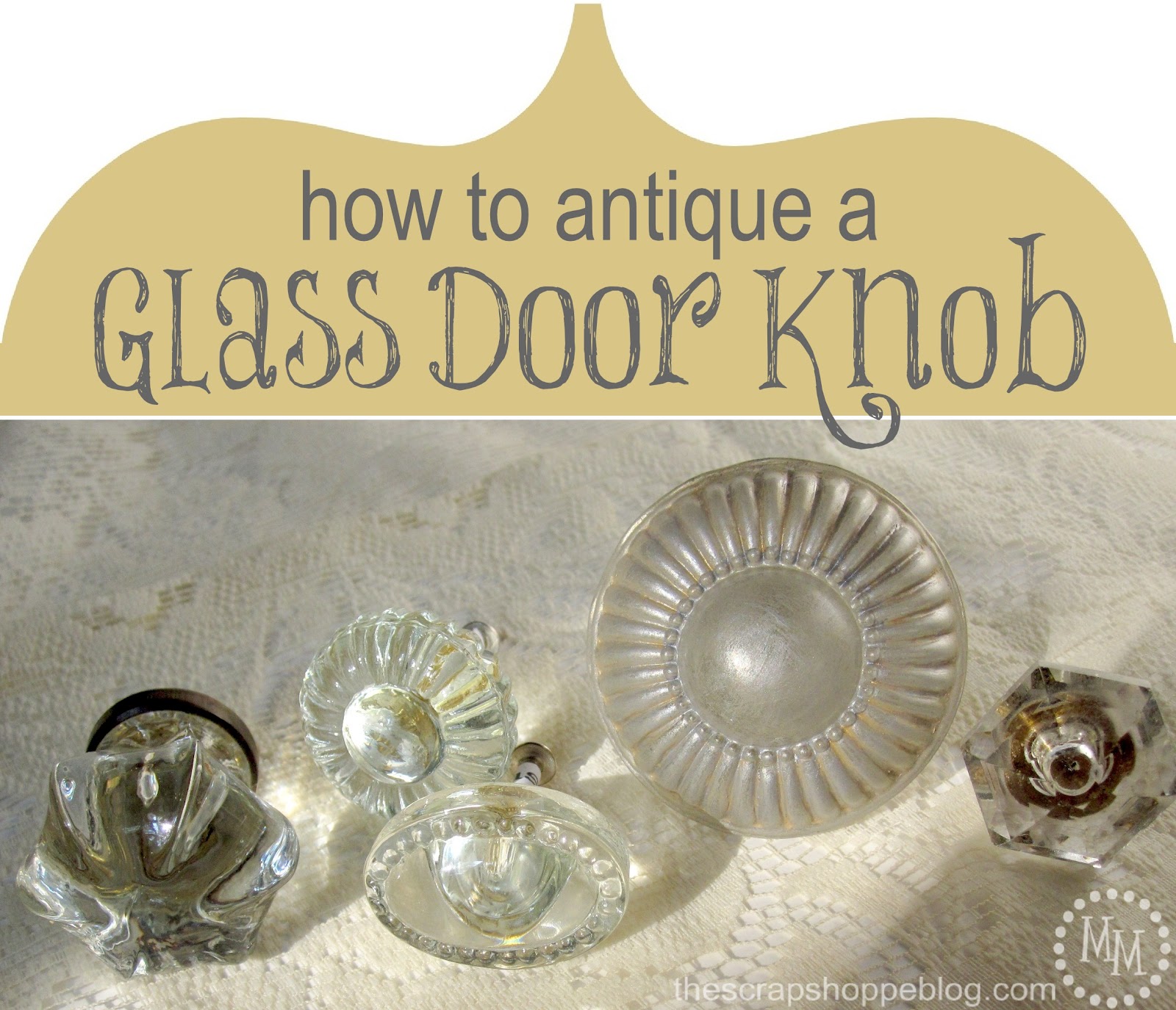 How to Antique a Glass Knob with DecoArt Glass Paint The Scrap Shoppe