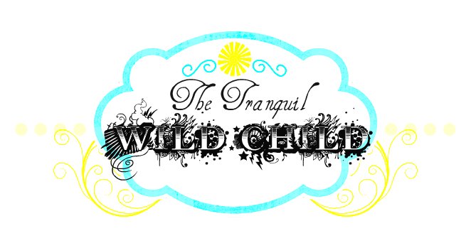 The Tranquil Wild Child