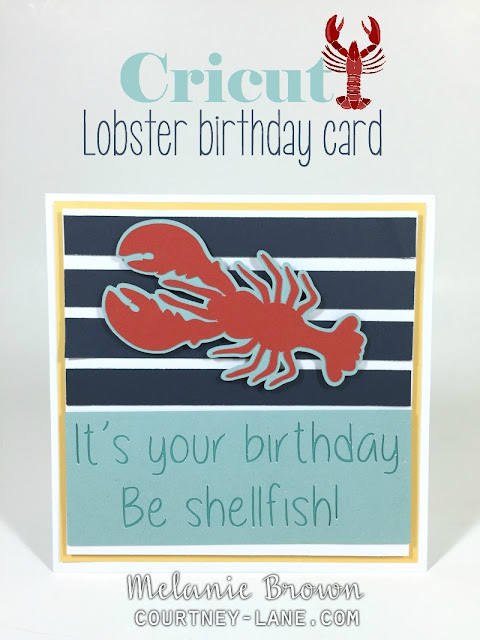 Cricut Lobster Birthday Card