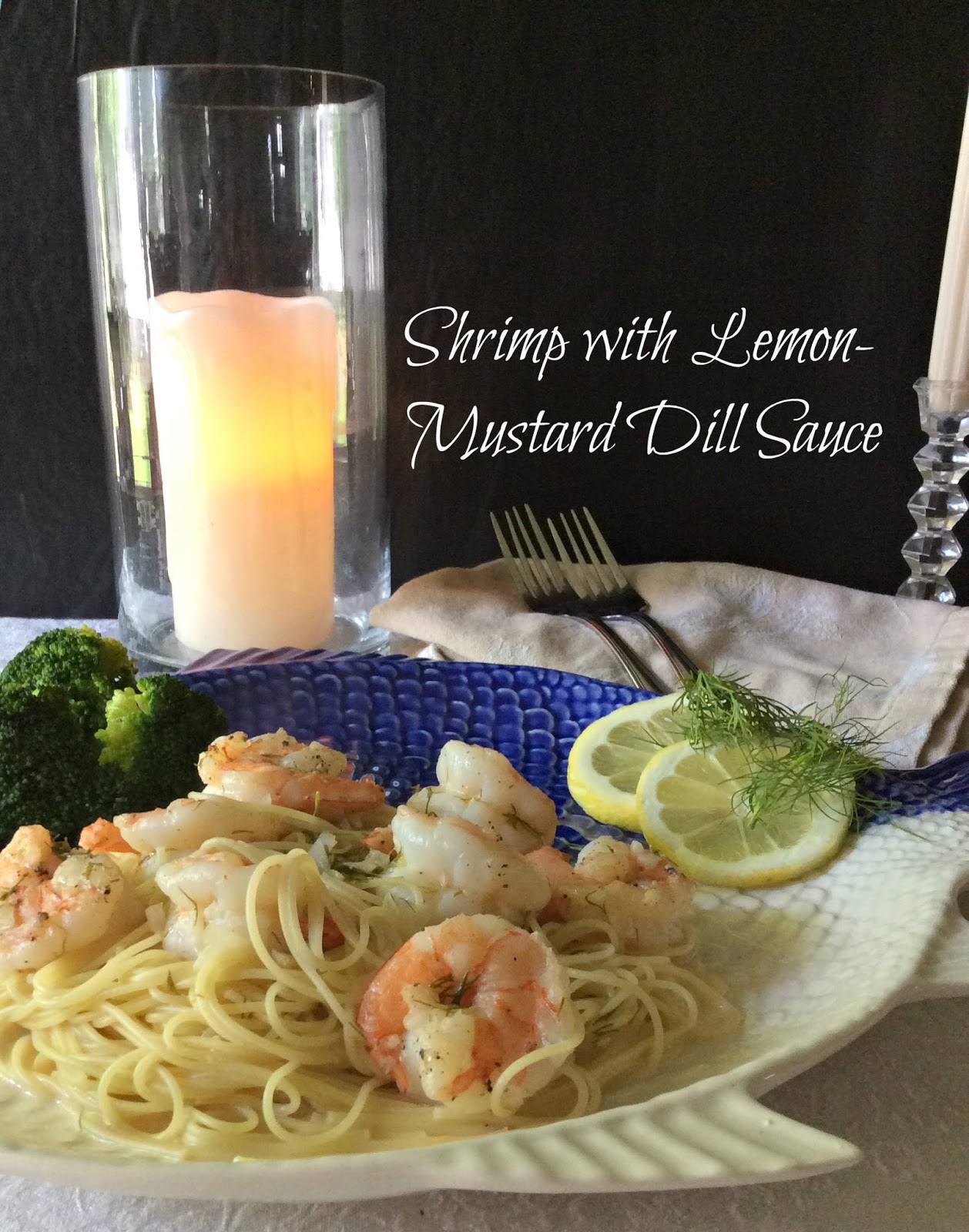 Cooking On A Budget Shrimp with LemonMustard Dill Sauce