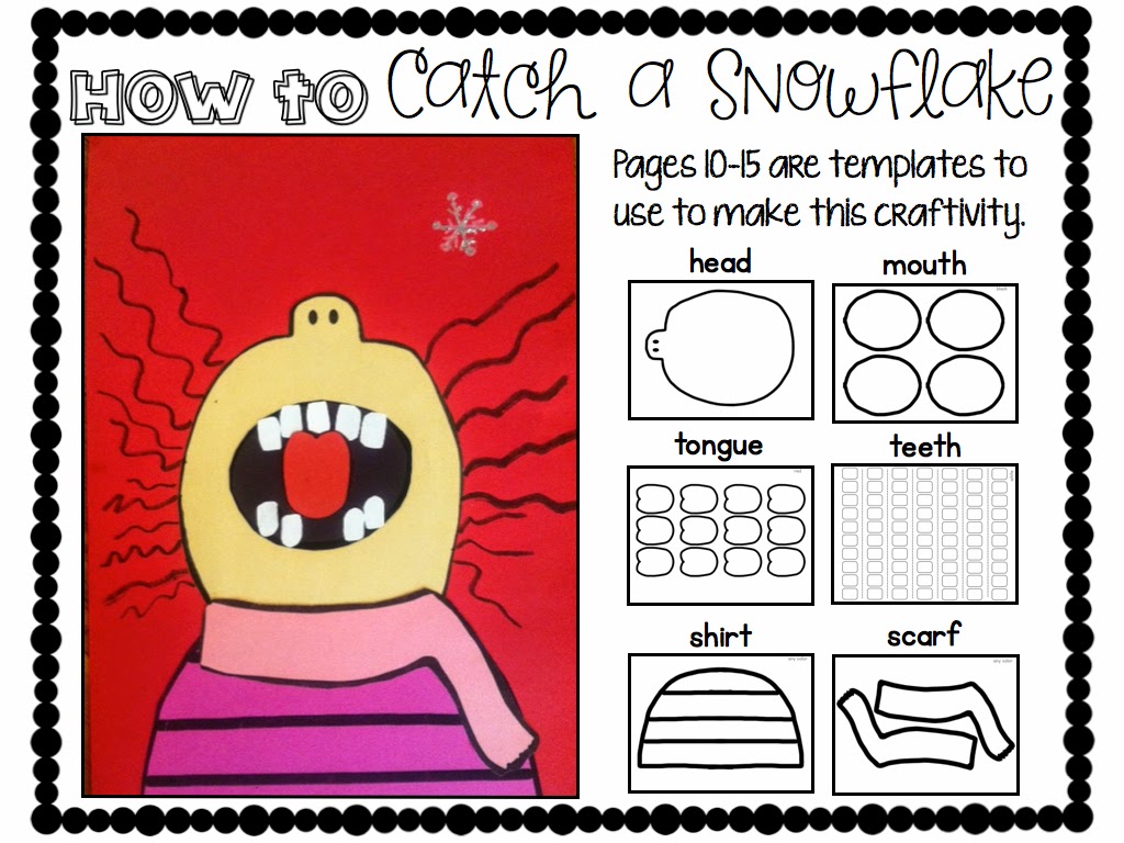 http://www.teacherspayteachers.com/Product/Catching-Snowflakes-Literacy-Resources-and-Craftivity-Winter-is-For-Snow-1552069