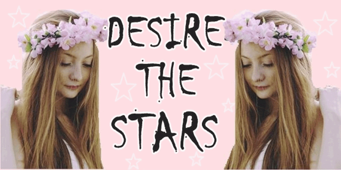 DESIRE THE STARS