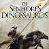 Divulgação: Os Senhores dos Dinossauros