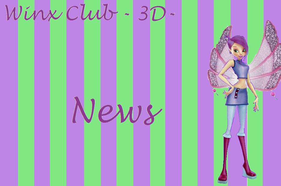 Winx Club - 3D | News