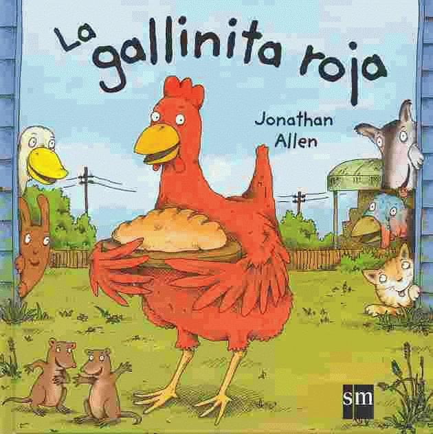 Cuentos con Valores - LA GALLINITA ROJA.