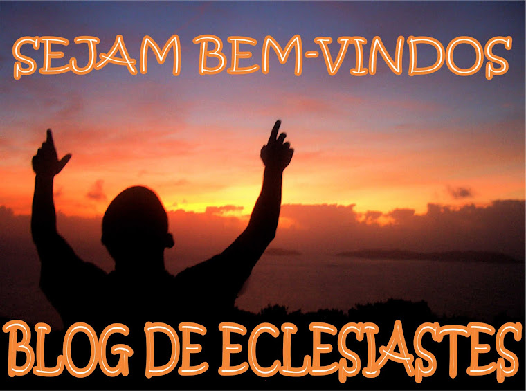 BLOG DE ECLESIASTES