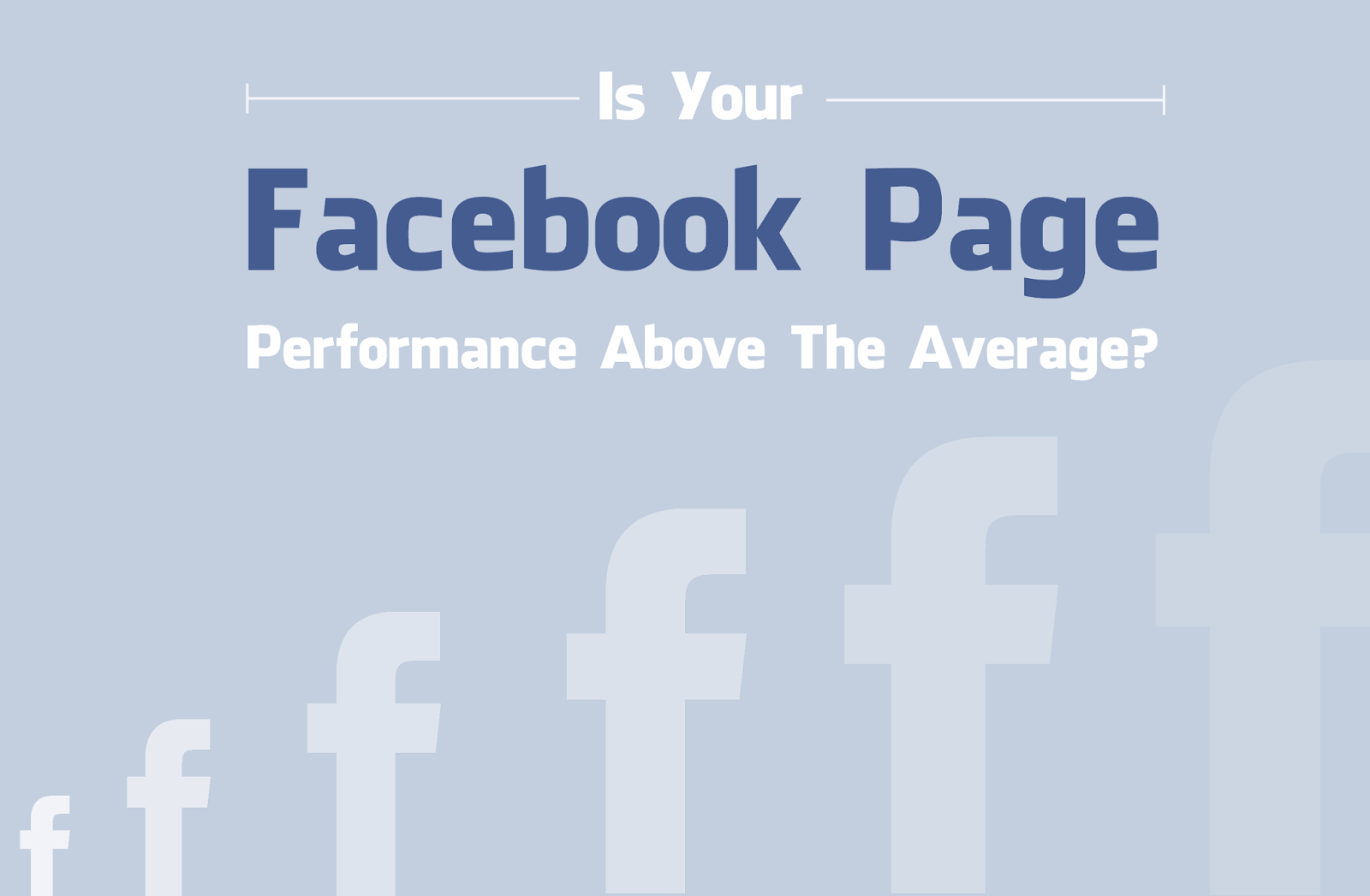 Measuring Your Facebook Page Performance - infographic