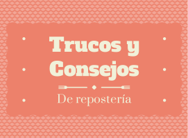 Trucos de repostería