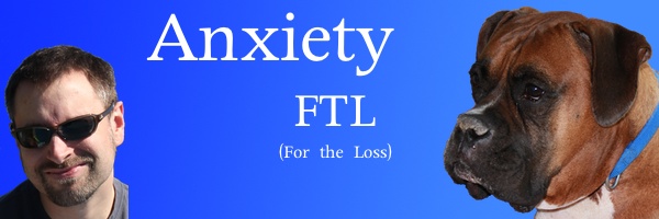 Anxiety FTL