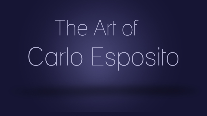              The Art of Carlo Esposito
