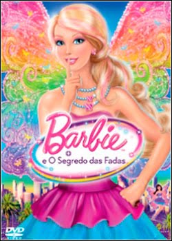 Barbie e o Segredo das Fadas   Dual Áudio
