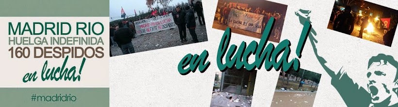 ¡MADRID RÍO EN LUCHA!