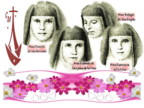 Blessed Daniela, Blessed Gabriela, Blessed Refugio and Blessed Esperanza