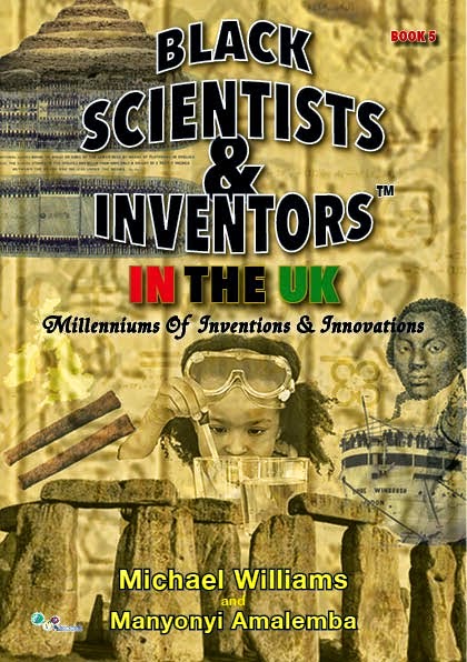 NEW: Black Scientists & Inventors In The UK [Book 5]- Just £18.99