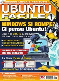 Ubuntu Facile 17 - Novembre 2009 | ISSN 1826-9222 | TRUE PDF | Mensile | Computer | Linux
La prima rivista che parla di Linux in modo semplice e davvero chiaro: con Ubuntu possiamo avere gratis tutto quello che gli altri pagano, e farlo funzionare meglio del solito Windows.