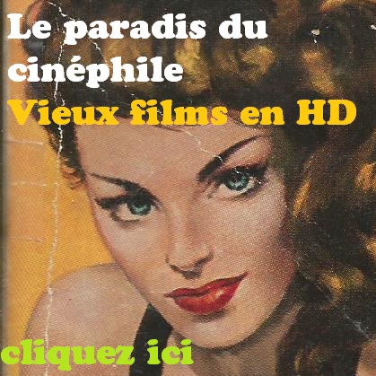 Vieux films Français en HD