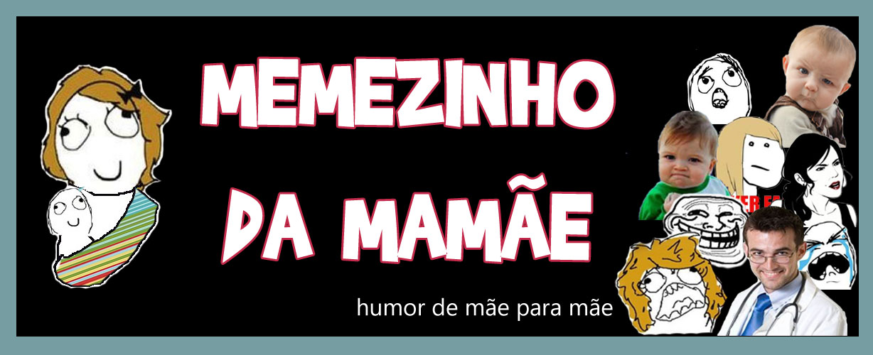 Memezinho da Mamãe