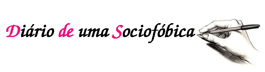 Diário de uma sociofóbica