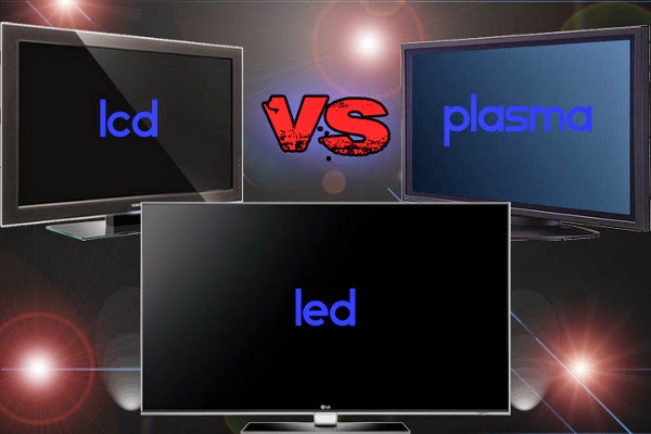 هل تعلم الفرق بين شاشات Plasma و Lcd و led !!!!
