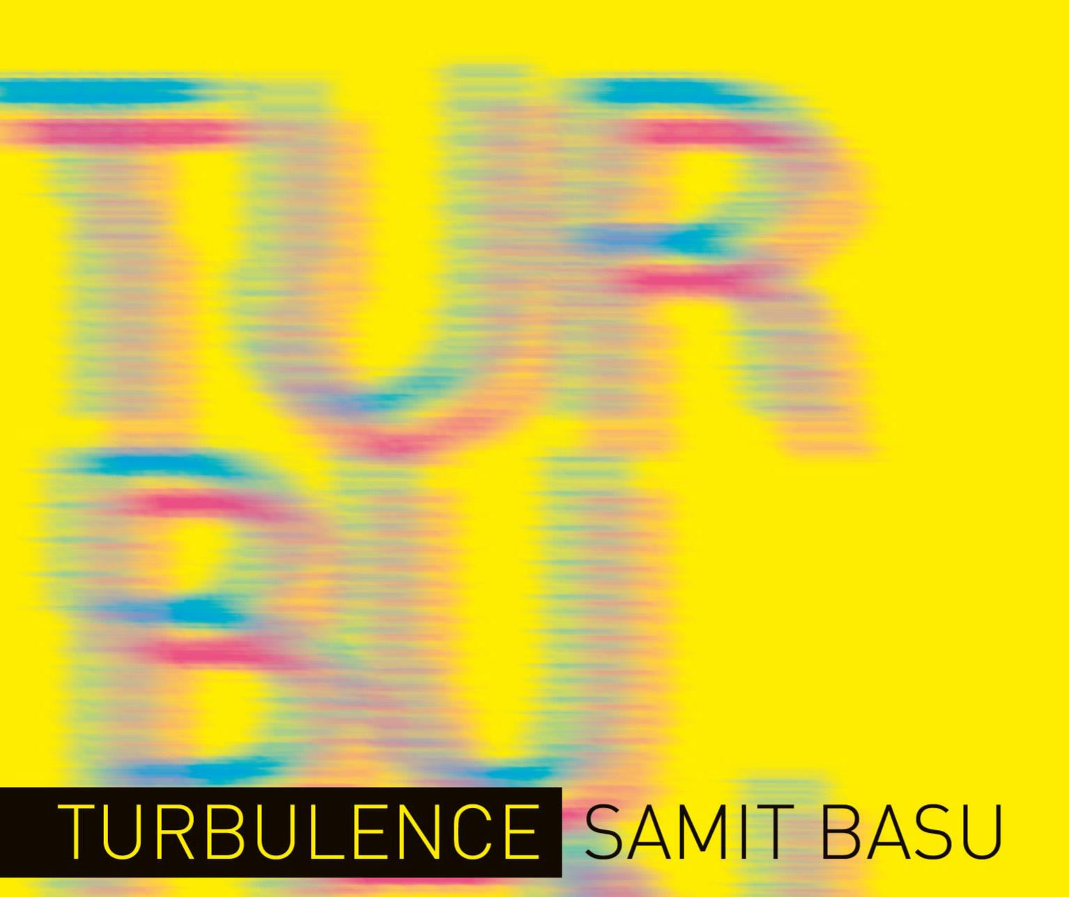 turbulence by samit basu turbulence by samit basu
