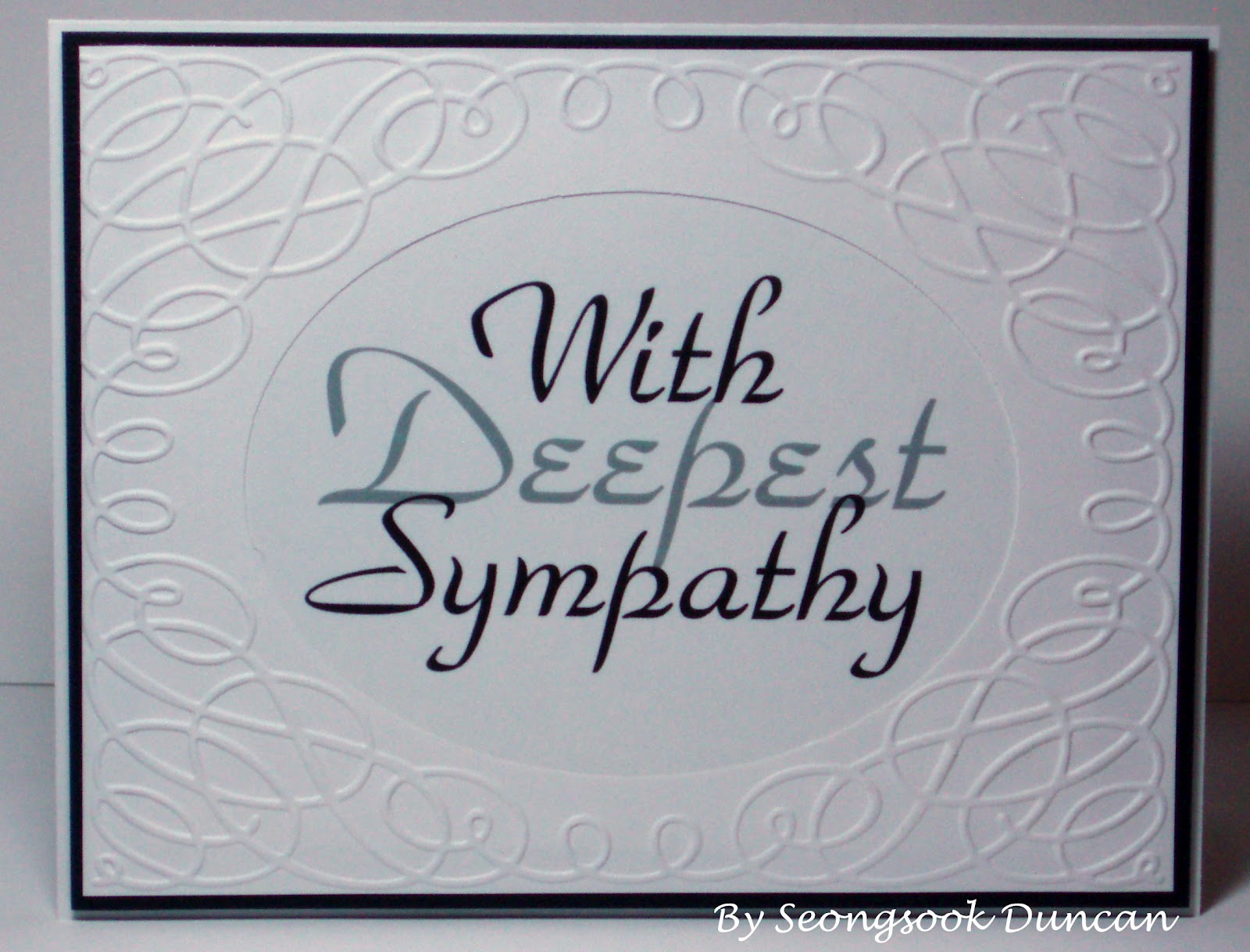 Seongsook&rsquo;s Creations: Sympathy card