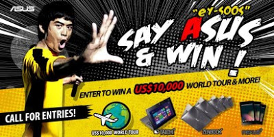 Say ASUS & Win: World trip worth US$10,000 and many other cool stuff !!