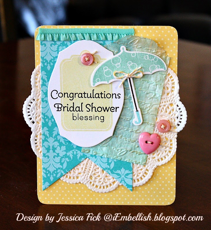 iEmbellish Bridal Shower blessing.