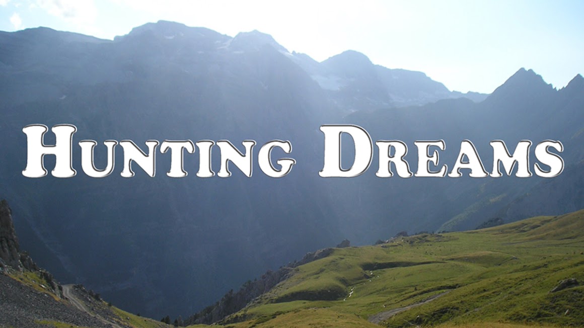 Hunting Dreams