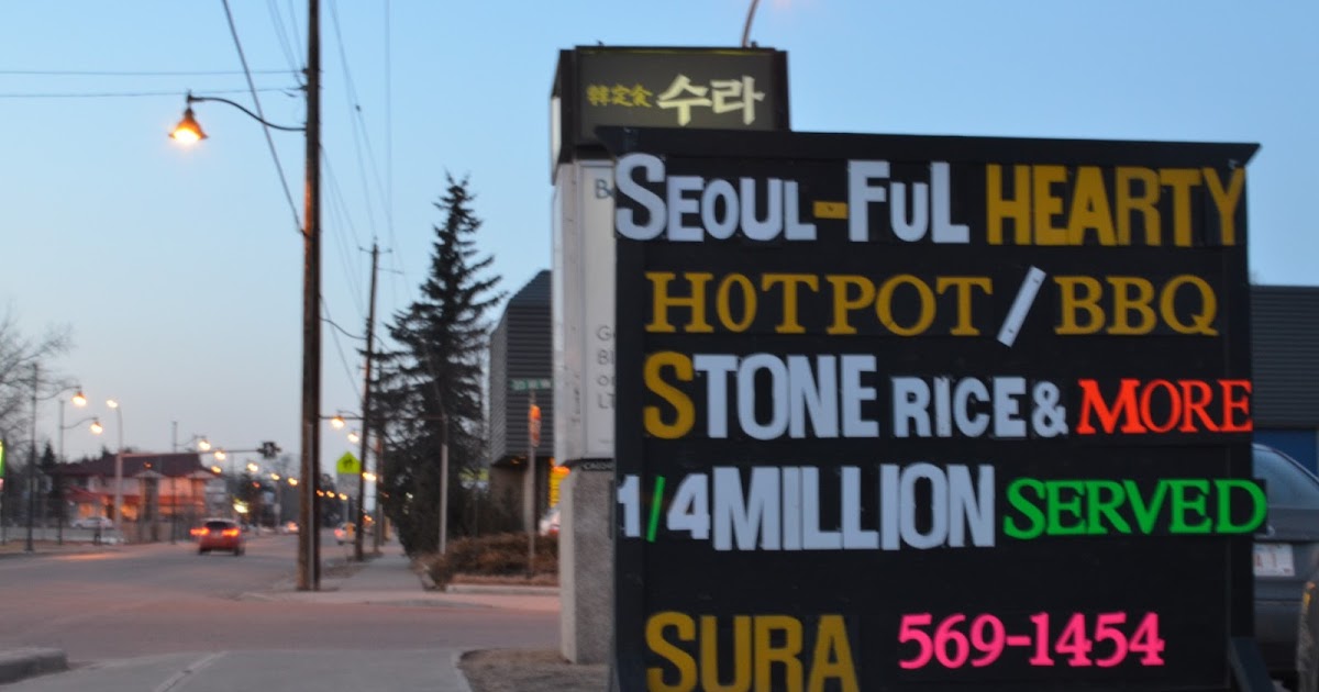 Eat Your City: Sura Korean Restaurant Calgary, AB
