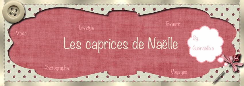 Les caprices de Naëlle. 