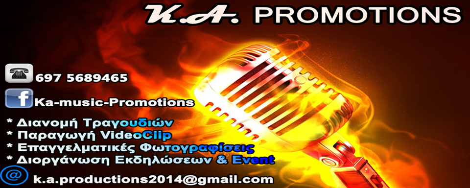 K.A - MUSIC PROMOTIONS