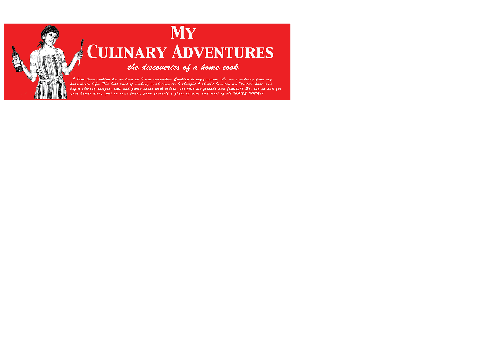 My Culinary Adventures