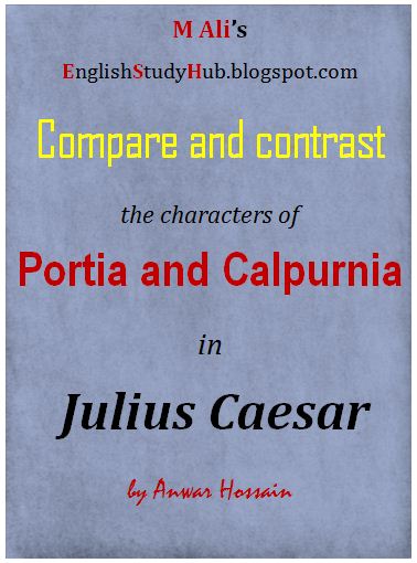 Comparison and contrast writing essay julius caesar