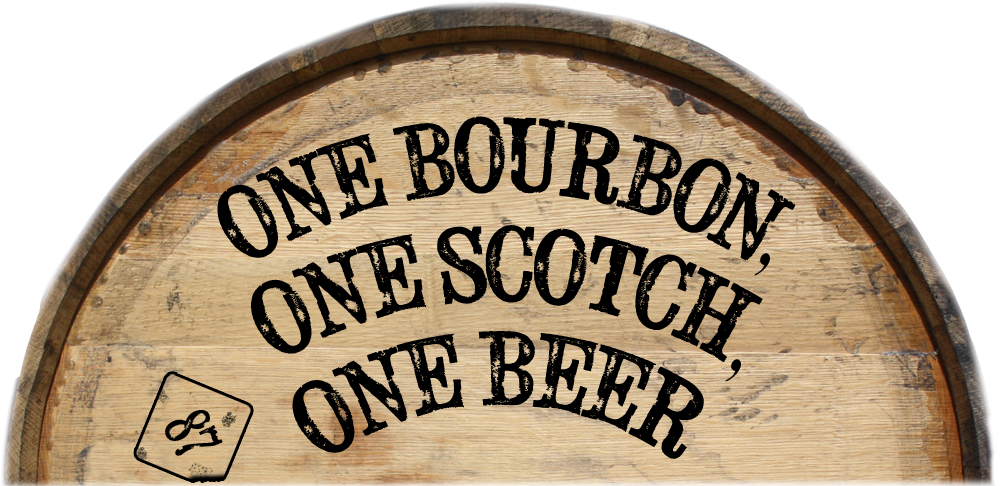 One Bourbon, One Scotch, One Beer