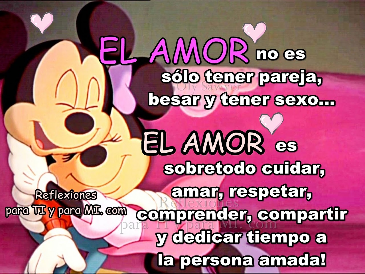 Buenos Deseos para TI y para M EL AMOR no es s³lo tener EL AMOR no es s³lo tener pareja