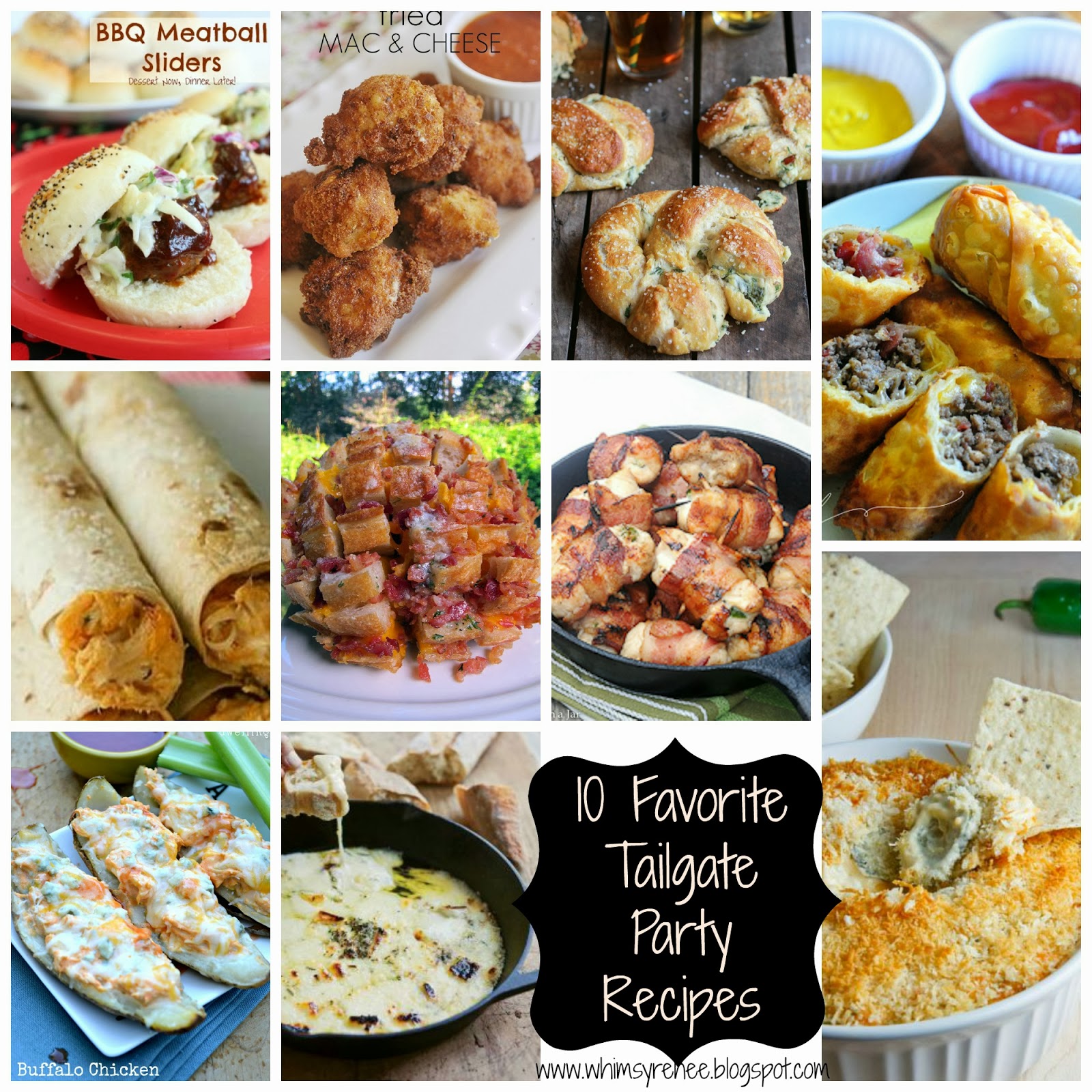 Whimsy Renee 10 Favorite Tailgate Recipes