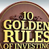 10 BEST GOLDEN RULES OF INVESTING IN STOCKS