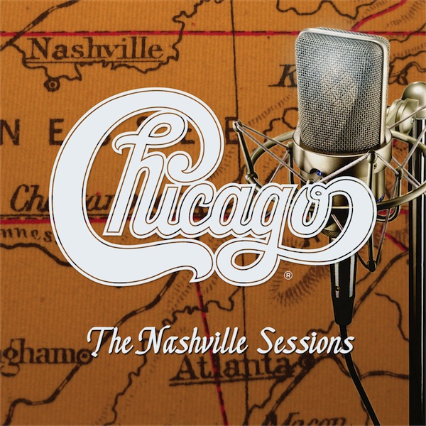 Chicago Releases New Recordings of Old Hits on The Nashville Sessions