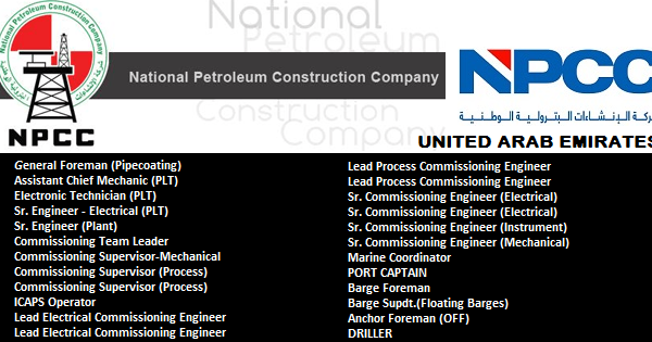 National Petroleum Construction Company Npcc Recruitment 2018