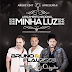 Lançamento: Bruno e Flausino feat. Luiz Claudio - Minha Luz (Andrë Edit Remix 2015)