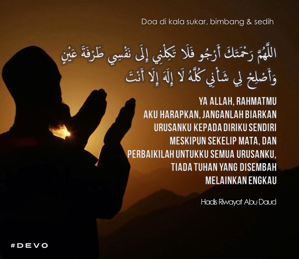 Doa ketika sukar, sedih, bimbang, stress