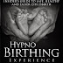 HypnoBirthing Experience - Free Kindle Non-Fiction