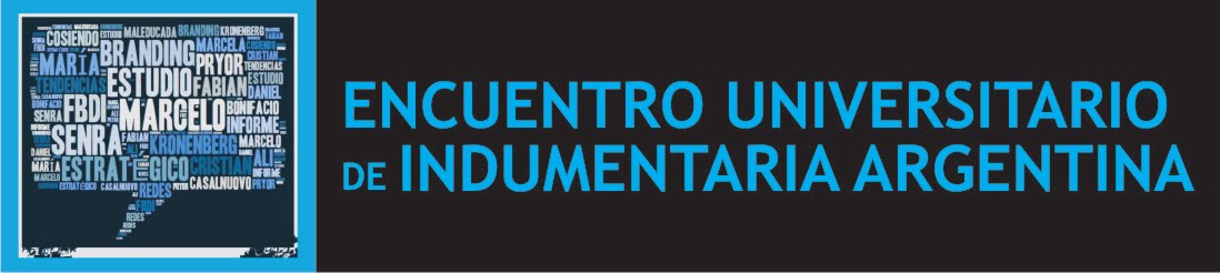 Encuentro Universitario de Indumentaria Argentina