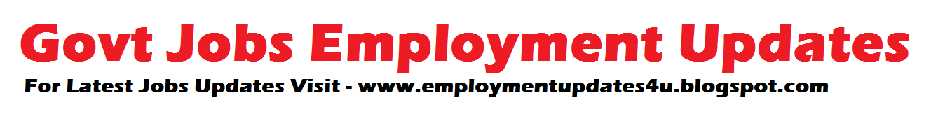 Govt Jobs Employment Updates