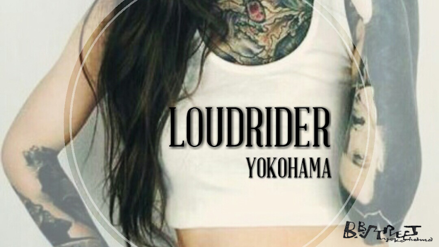 YOKOHAMA LOUDRIDER