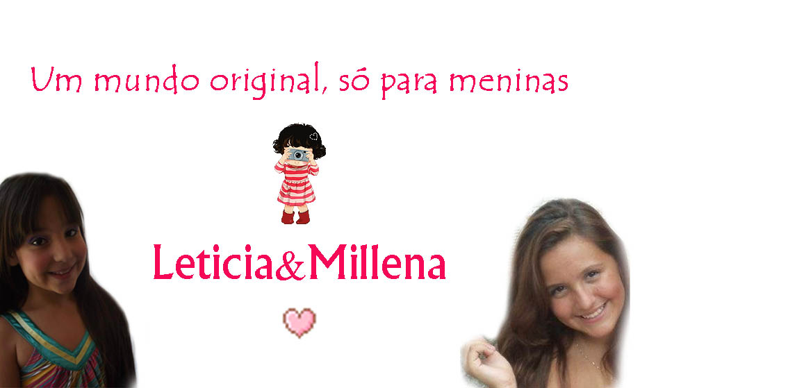 Leticia&Millena
