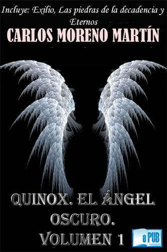 Quinox. El angel oscuro – Carlos Moreno Martin Quinox+El+angel+oscuro+-+Carlos+Moreno+Martin