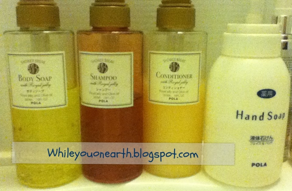 While you on earth.. POLA Body Soap, Shampoo, Conditioner (in Royal